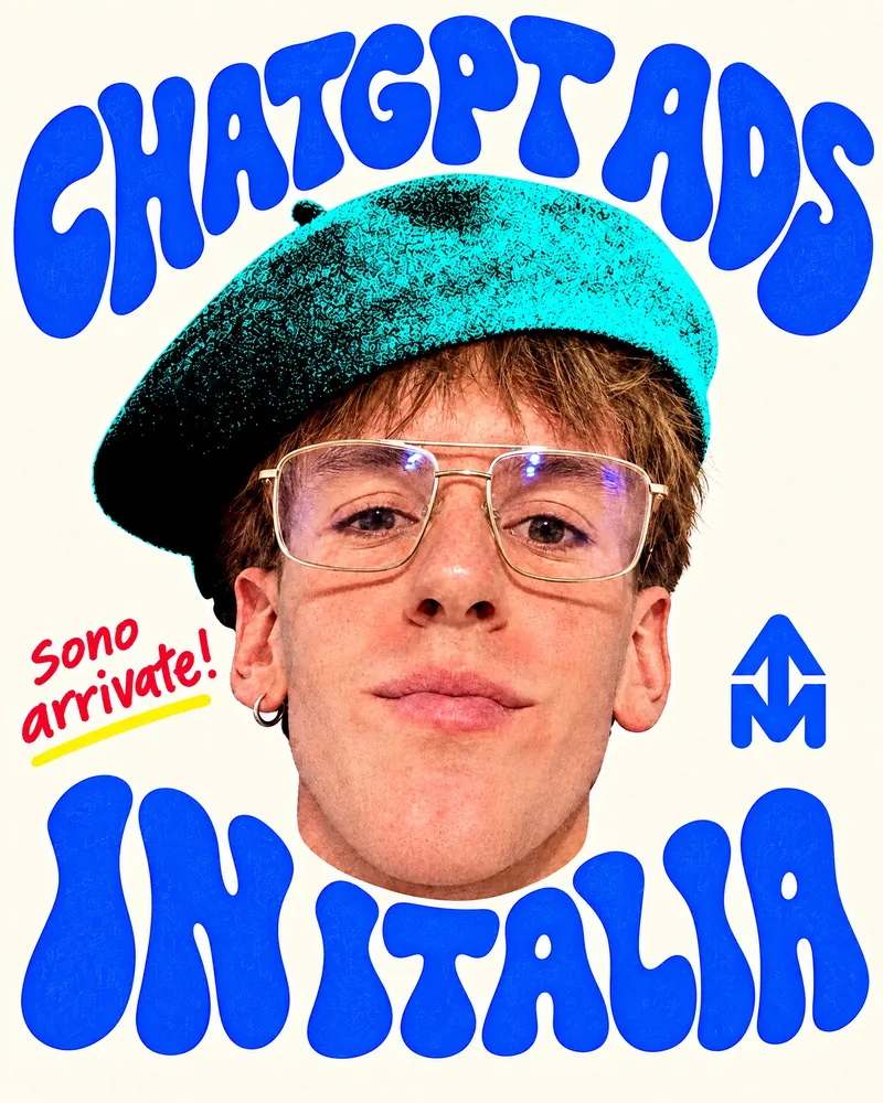 Copertina del carosello ChatGPT Ads in Italia di Federico Cavallini, con la scritta sono arrivate